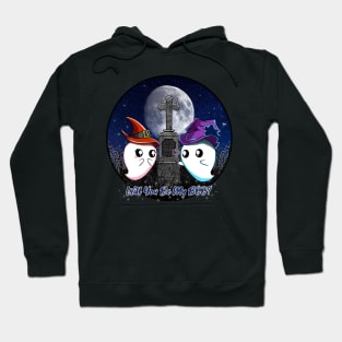 Will You Be My BOO? Hoodie